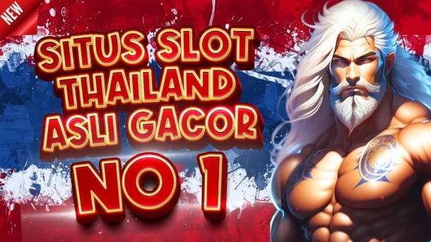 Game Judi Slot Thailand Online Dengan Tingkat Kemenangan RTP Tinggi